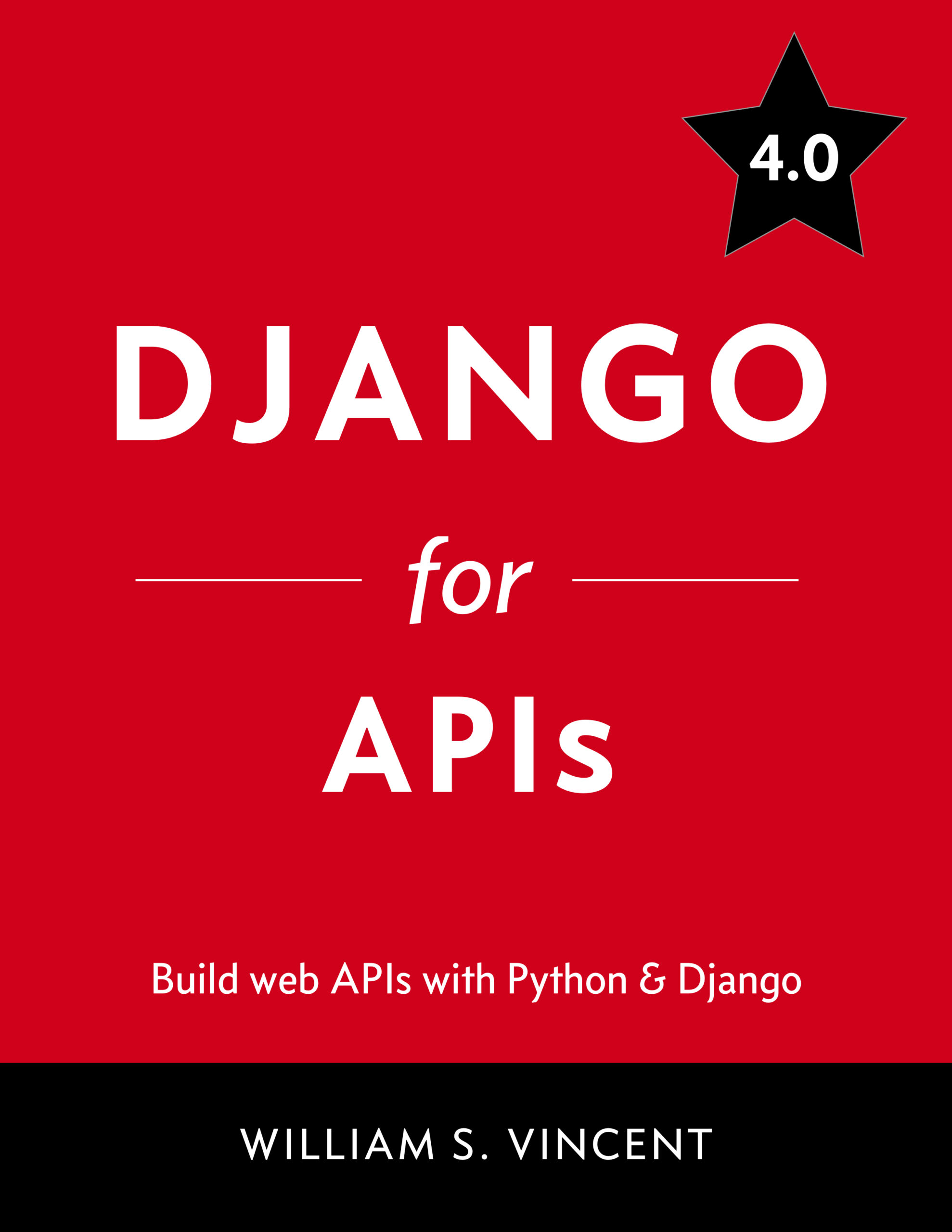 Review: Django for APIs by William S. Vincent